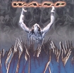 W A S P The Neon God Part 2 The Demise Формат: Audio CD (Jewel Case) Дистрибьютор: Sanctuary Records Лицензионные товары Характеристики аудионосителей 2004 г Альбом инфо 11074o.